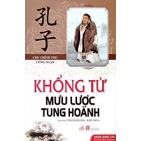 Download sách Khổng Tử Mưu Lược Tung Hoành